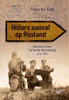Hitlers aanval op Rusland - Frans Pieter ten Kate - ebook - thumbnail