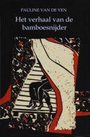 Het verhaal van de bamboesnijder - Pauline van de Ven - ebook - thumbnail