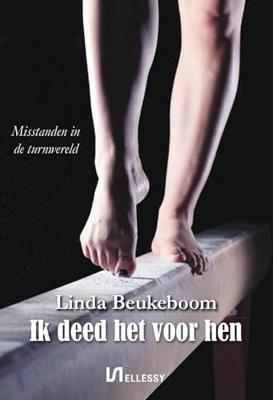 Ik deed het voor hen - Linda Beukeboom - ebook Ik deed het voor hen - Linda Beukeboom - ebook