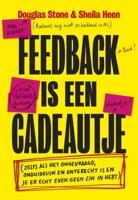 Feedback is een cadeautje - Douglas Stone, Sheila Heen - ebook - thumbnail