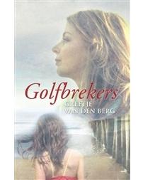 Golfbrekers - Greetje van den Berg - ebook