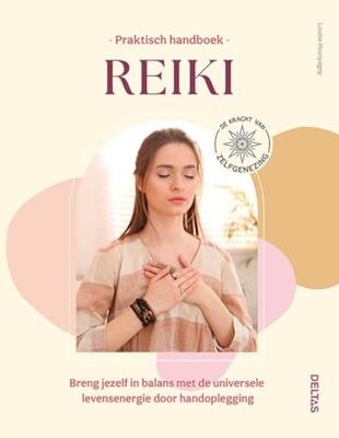 Praktisch handboek Reiki (Paperback)