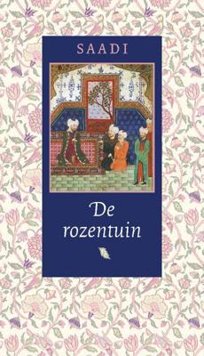 De rozentuin (Paperback)