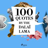 100 Quotes by the Dalaï Lama - thumbnail
