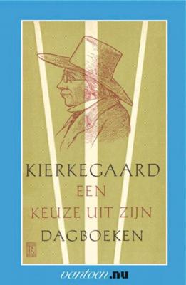 Kierkegaard-een keuze uit zijn dagboeken - Søren Kierkegaard - Paperback (9789031502448)