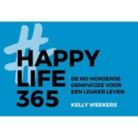 Happy Life 365 - Kelly Weekers - Dwarsligger (9789049807641) - thumbnail