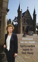 Spitsroeden lopen in Den Haag - Dominique van der Heyde - ebook - thumbnail