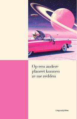 Op een andere planeet kunnen ze me redden - Lieke Marsman - ebook
