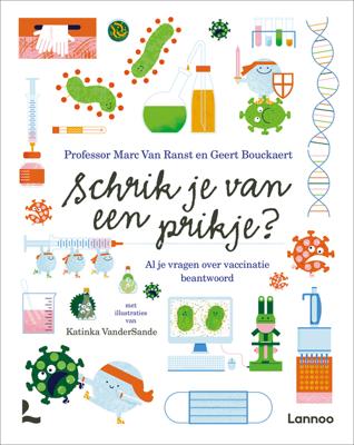 Schrik je van een prikje? - Marc Van Ranst, Geert Bouckaert - ebook