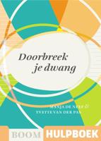 Doorbreek je dwang (Paperback) - thumbnail