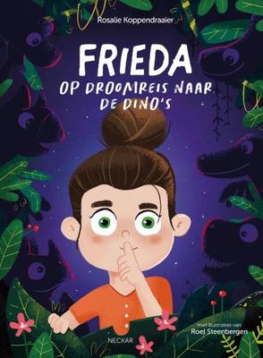 Frieda op droomreis naar de dino's (Hardback)