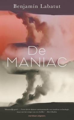 De Maniac - Benjamín Labatut - ebook