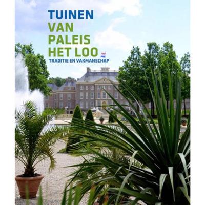 Tuinen van Paleis Het Loo (Hardback)