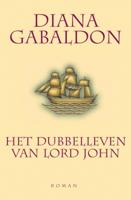 Het dubbelleven van Lord John - Diana Gabaldon - eBook (9789460929748) - thumbnail