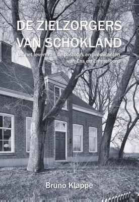 De zielzorgers van Schokland (Paperback)