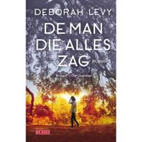 Deborah  Levy De man die alles zag - thumbnail