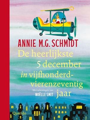 De heerlijkste 5 december in vijfhonderdvierenzeventig jaar (Hardback)