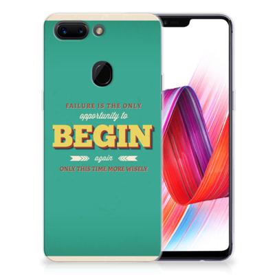 OPPO R15 Pro Siliconen hoesje met naam Quote Begin OPPO R15 Pro Siliconen hoesje met naam Quote Begin