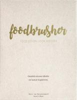 Foodbrusher - Marco van Keijzerswaard - Hardcover (9789082947601) - thumbnail