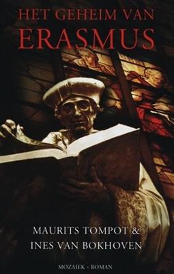 Het geheim van Erasmus - Maurits Tompot, Ines van Bokhoven - ebook