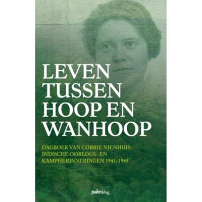 Leven tussen hoop en wanhoop (Paperback)