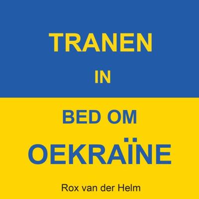 Tranen in bed om Oekraïne
