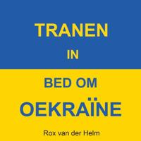 Tranen in bed om Oekraïne - thumbnail