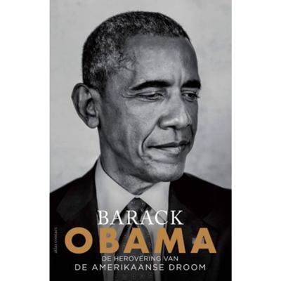 De herovering van de Amerikaanse droom - Barack Obama - Paperback (9789045035567) De herovering van de Amerikaanse droom - Barack Obama - Paperback (9789045035567)