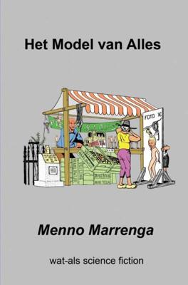 Het Model van alles - Menno Marrenga - ebook