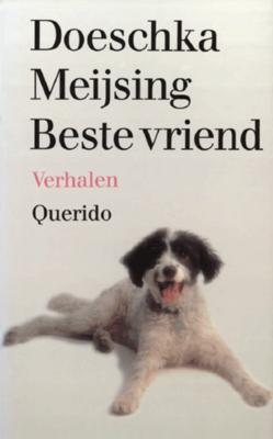 Beste vriend - Doeschka Meijsing - ebook