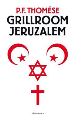 Grillroom Jeruzalem - P.F. Thomése - ebook