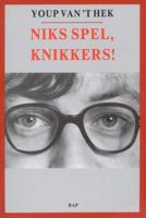 Niks spel, knikkers! - Youp van 't Hek - ebook - thumbnail