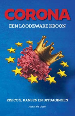 Corona, een loodzware 'kroon' (Paperback) Corona, een loodzware 'kroon' (Paperback)