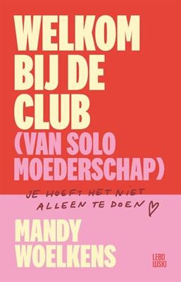 Welkom bij de club - Mandy Woelkens - ebook