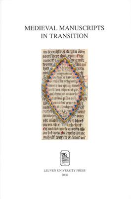 Medieval manuscripts in transition - eBook (9789461661142)