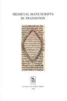 Medieval manuscripts in transition - eBook (9789461661142) - thumbnail
