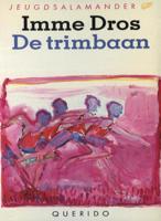 De trimbaan - Imme Dros - eBook (9789045115726) - thumbnail