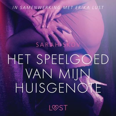 Het speelgoed van mijn huisgenote Het speelgoed van mijn huisgenote