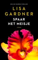 Spaar het meisje - Lisa Gardner - ebook - thumbnail