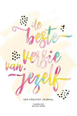 De beste versie van jezelf (Paperback)