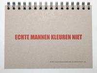 Echte mannen kleuren niet - Jan Maarten Groen - Paperback (9789082377828) - thumbnail