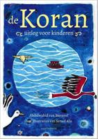 De Koran, uitleg voor kinderen - Abdulwahid van Bommel - Hardcover (9789079578825) - thumbnail