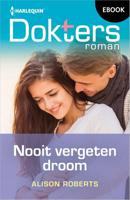 Nooit vergeten droom - Alison Roberts - ebook - thumbnail