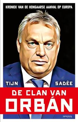 De clan van Orbán - Tijn Sadée - ebook