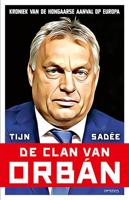 De clan van Orbán - Tijn Sadée - ebook - thumbnail
