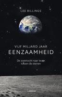 Vijf miljard jaar eenzaamheid - Lee Billings - ebook - thumbnail