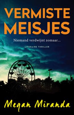 Vermiste meisjes - Megan Miranda - ebook