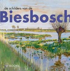 De schilders van de Biesbosch (Hardback)