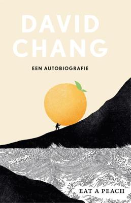 Eat a Peach - David Chang - ebook