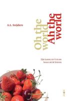 Oh the world, ah the world (Paperback) - thumbnail